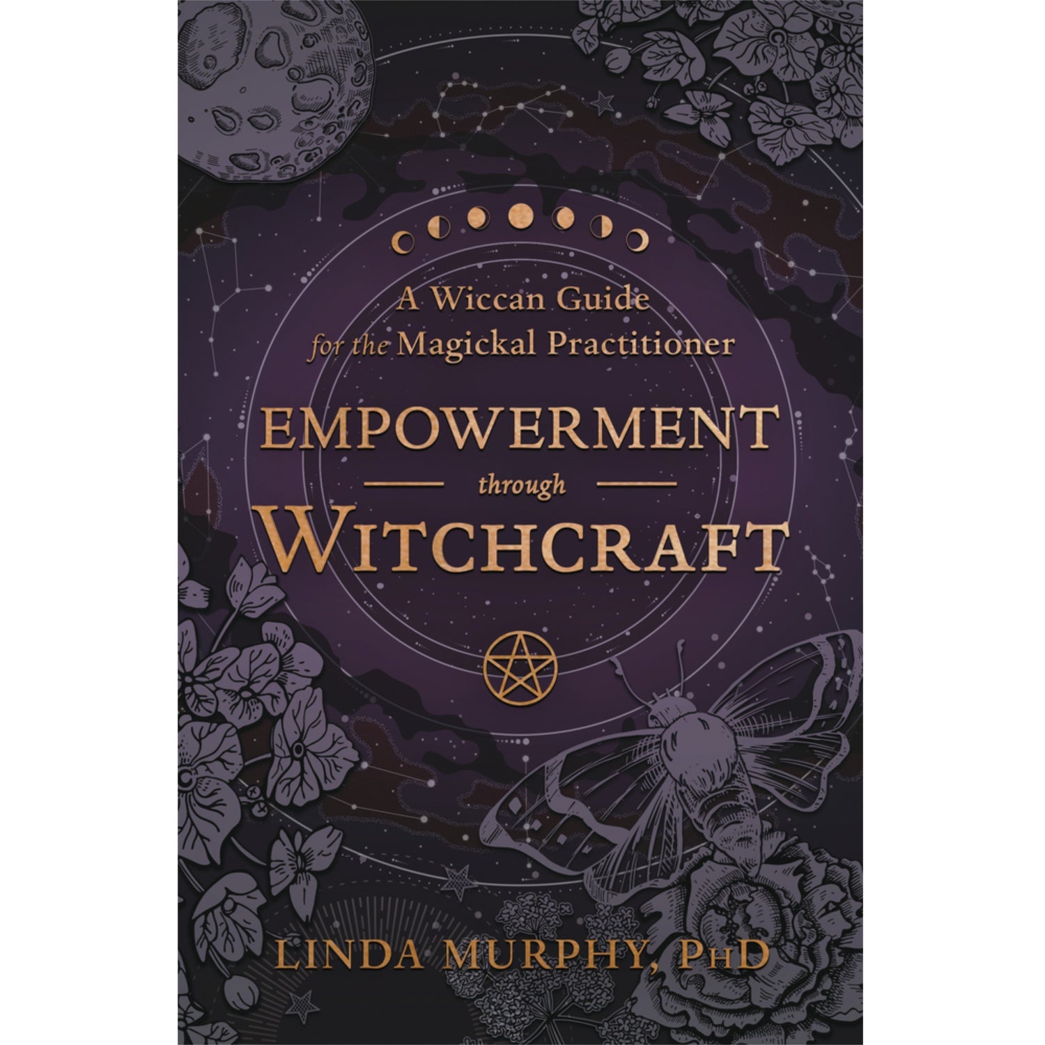 Empowerment Through Witchcraft - 13 Moons