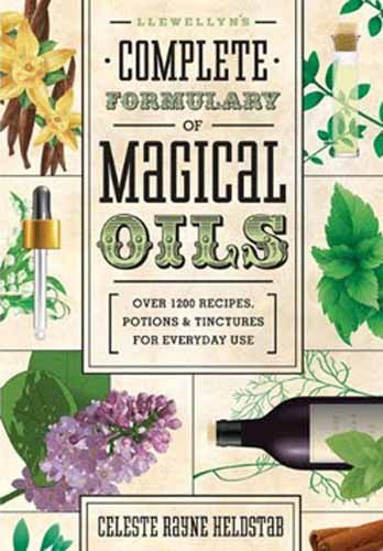 Llewellyns Complete Formulary of Magical Oils - 13 Moons