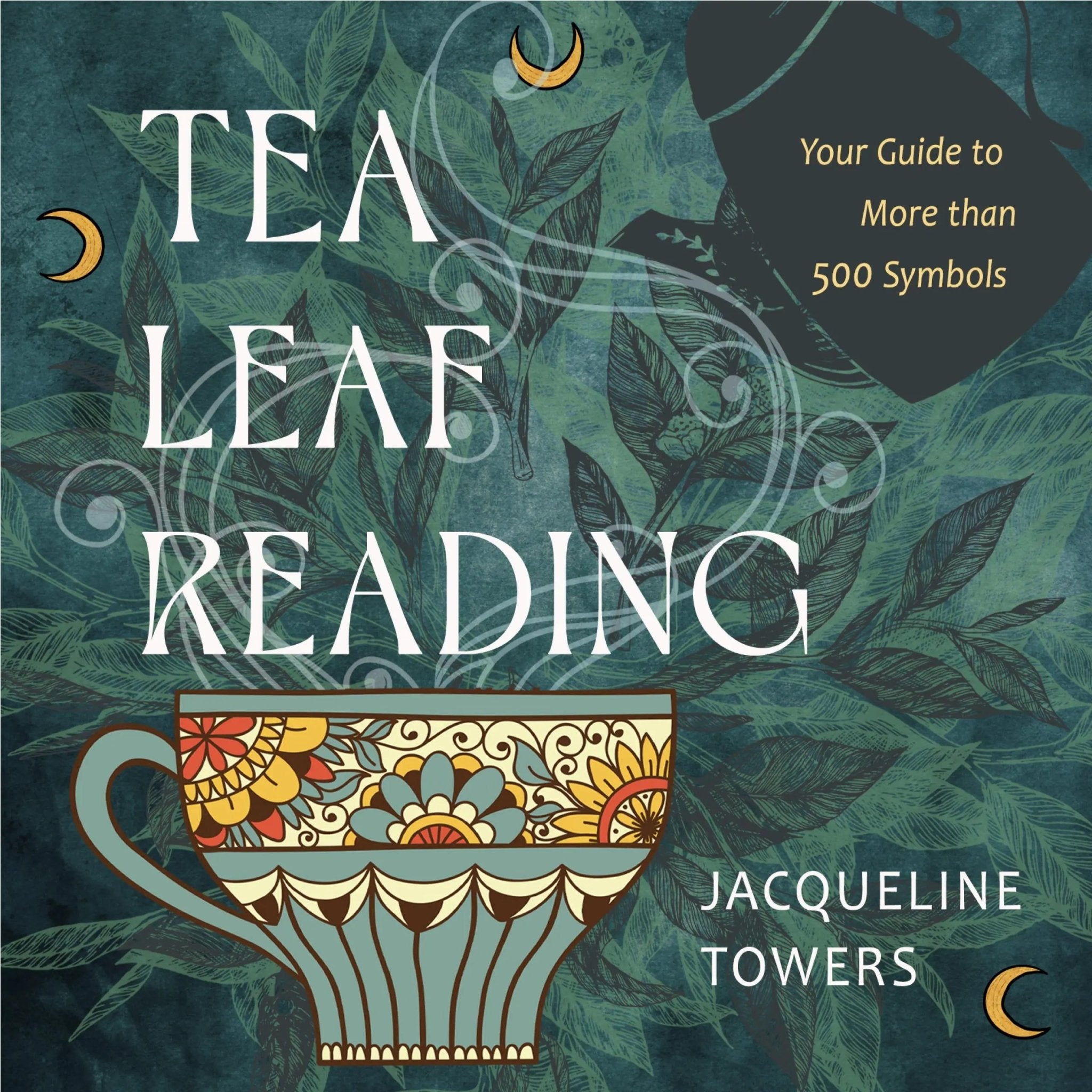 Tea Leaf Reading - 13 Moons
