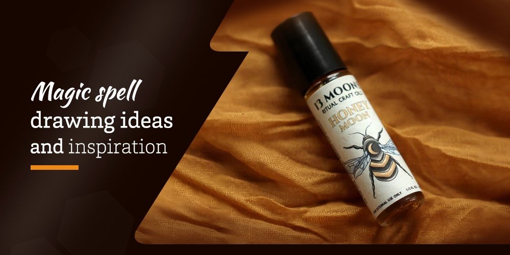 Top 5 magic spell drawing ideas and inspiration - 13 Moons