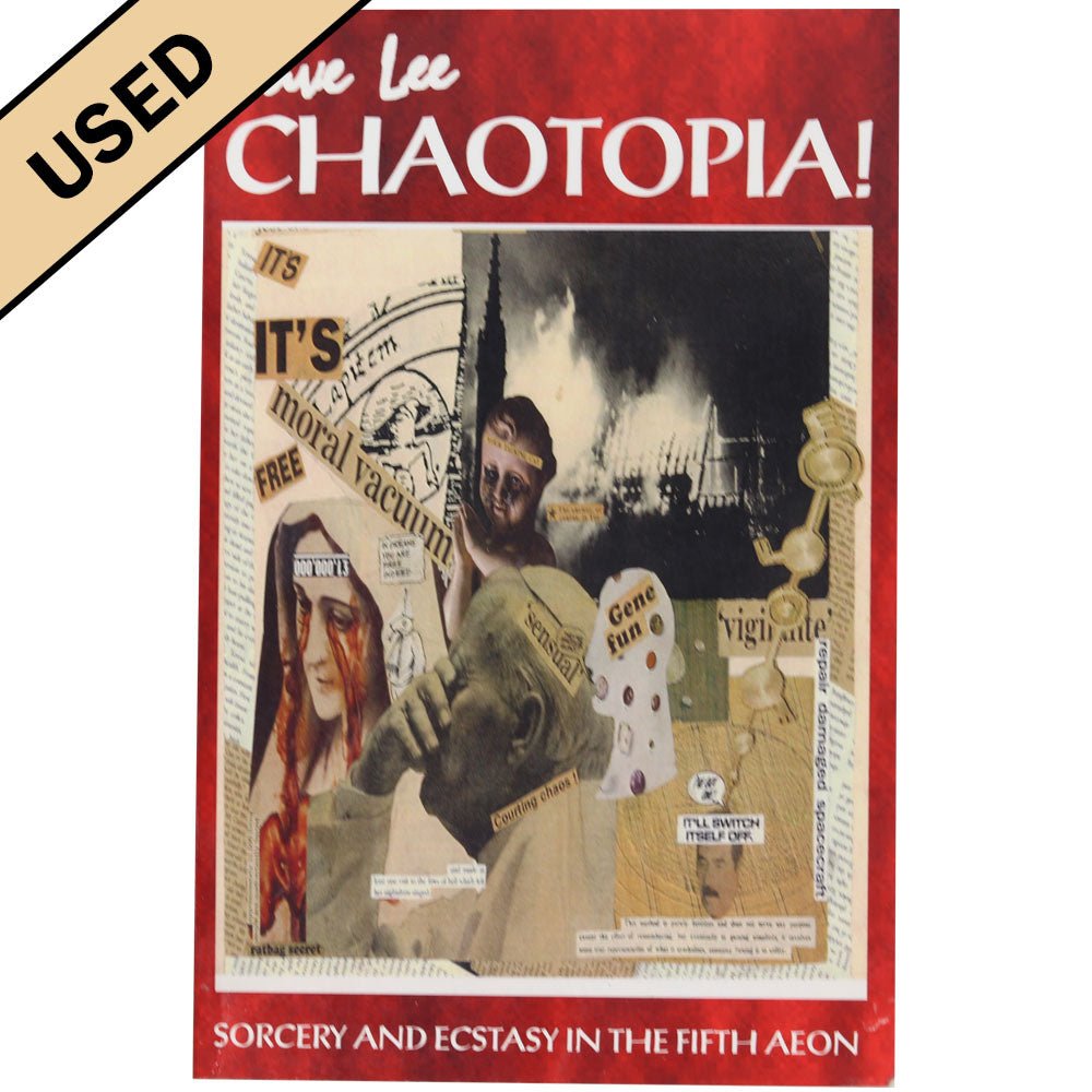 Chaotopia! Sorcery and Ecstasy in the Fifth Aeon - Used