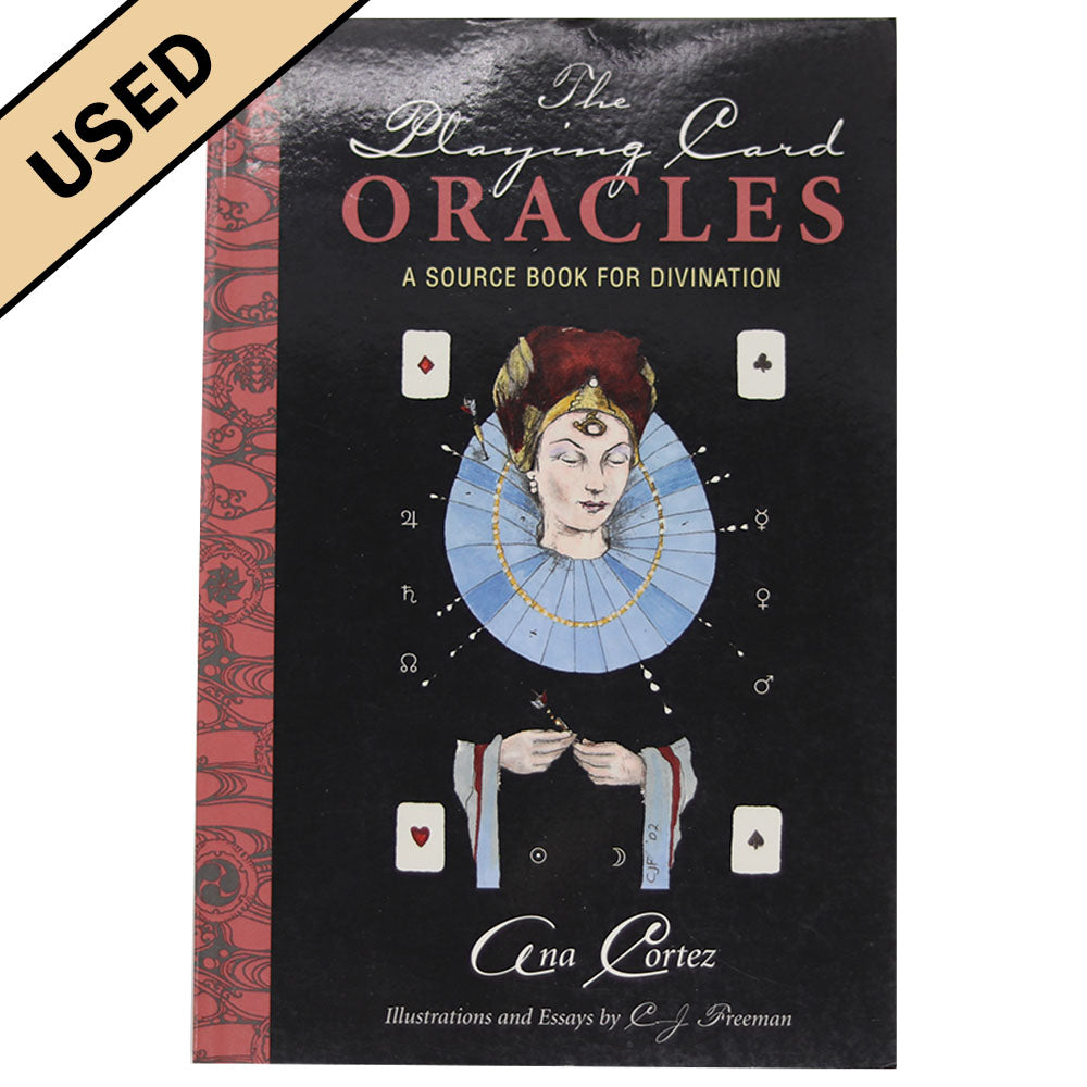 The Playing Card Oracles: A Source Book for Divination - Used