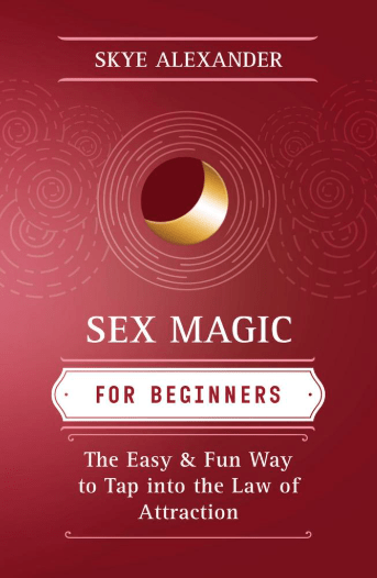 Sex Magic For Beginners