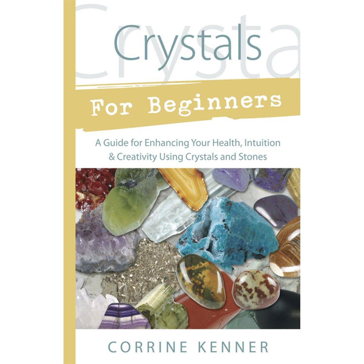 Crystals For Beginners - 13 Moons